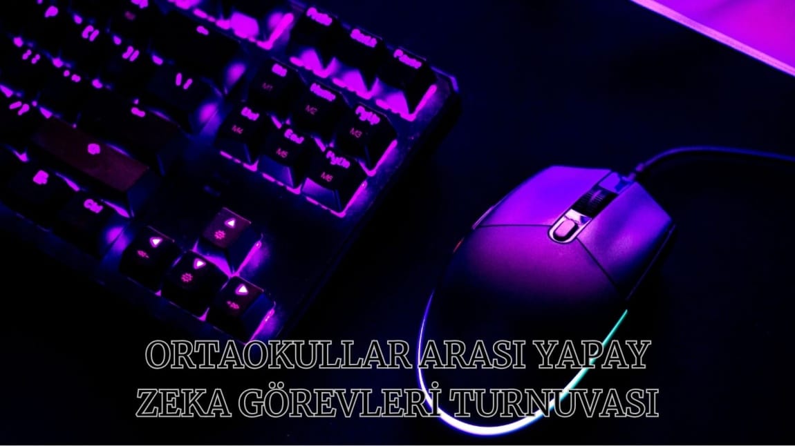ORTAOKULLAR ARASI YAPAY ZEKA GÖREVLERİ TURNUVASI